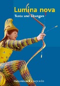 Lumina Nova - Texte und Übungen - Inge Mosebach-Kaufmann, Hubert Müller, Martina Steinkühler