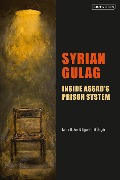 Cover-Bild zum Titel 'Syrian Gulag' von 'Jaber Baker, Ugur Ümit Üngör'