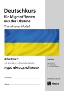 Cover-Bild zum Titel 'Deutschkurs für Migrant*innen aus der Ukraine' von 'K. Landherr, H. D. Hörtrich, I. Streicher'