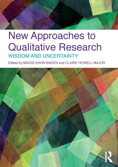 New Approaches to Qualitative Research - 