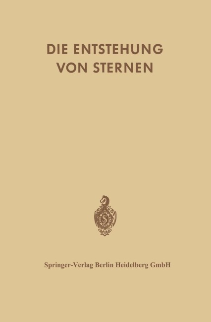 Die Entstehung von Sternen durch Kondensation Diffuser Materie - Geoffrey R. Burbidge, F. D. Kahn, S. Temesvary, S. V. Hoerner, R. Erbert