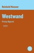 Cover-Bild zum Titel 'Westwand' von 'Reinhold Messner'