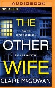The Other Wife - Claire Mcgowan