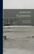 Cover-Bild zum Titel 'Airport Planning' von 'Charles Froesch, Walther Prokosch'
