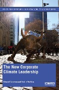 Cover-Bild zum Titel 'The New Corporate Climate Leadership' von 'Edward Cameron, Emilie Prattico'