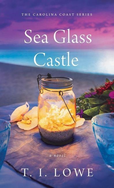 Sea Glass Castle - T I Lowe