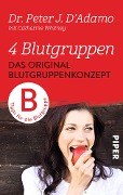 Cover-Bild zum Titel 'Das Original-Blutgruppenkonzept' von 'Peter J. D'Adamo'