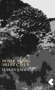 Cover-Bild zum Titel 'Böyle Akar Melet Cayi' von 'Hasan Sahin'
