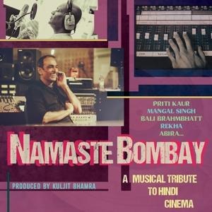 Namaste Bombay - Kuljit Bhamra