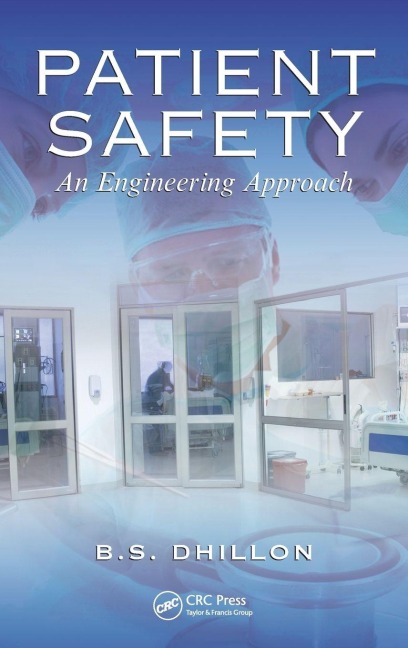 Patient Safety - B. S. Dhillon