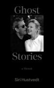 Cover-Bild zum Titel 'Ghost Stories' von 'Siri Hustvedt'