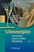 Cover-Bild zum Titel 'Schimmelpilze' von 'Ulrich Kück, Minou Nowrousian, Ines Engh, Birgit Hoff'