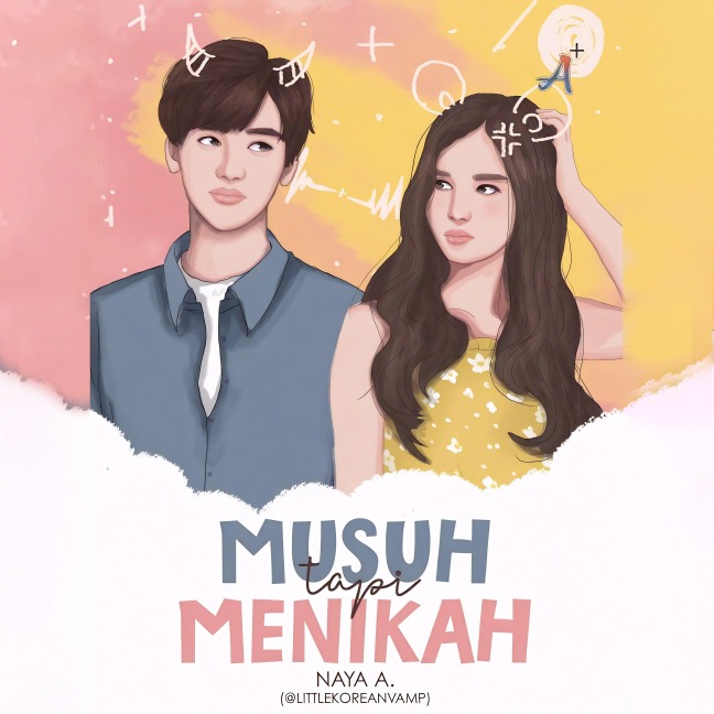 Musuh tapi Menikah - Naya A