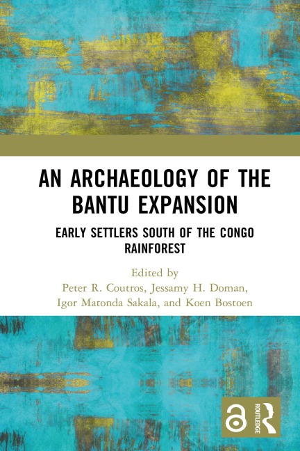An Archaeology of the Bantu Expansion - 