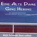 Cover-Bild zum Titel 'Eine alte Dame ging Hering' von 'Rich Schwab'