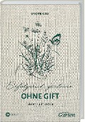 Cover-Bild zum Titel 'MDR Garten - Erfolgreich Gärtnern ohne Gift' von 'Brigitte Goss'