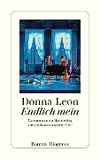 Cover-Bild zum Titel 'Endlich mein' von 'Donna Leon'