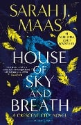 House of Sky and Breath - Sarah J. Maas