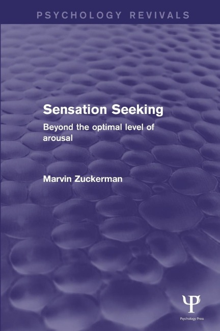 Sensation Seeking - Marvin Zuckerman