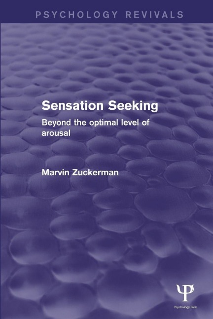 Sensation Seeking - Marvin Zuckerman