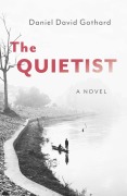 Cover-Bild zum Titel 'The Quietist' von 'Daniel Gothard'