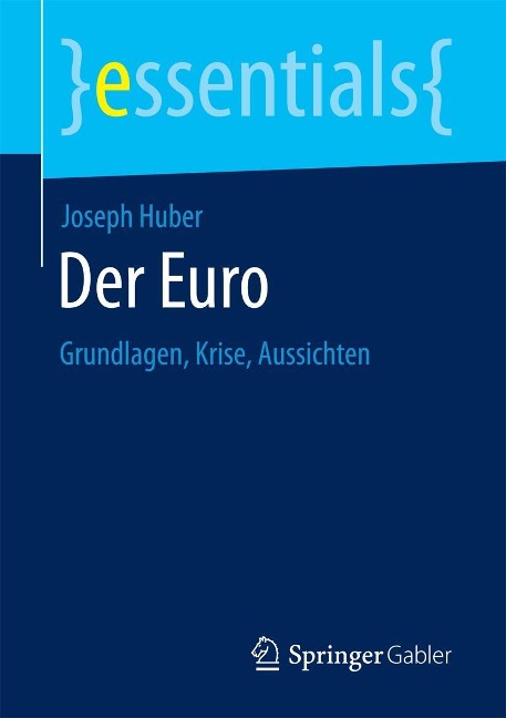 Der Euro - Joseph Huber
