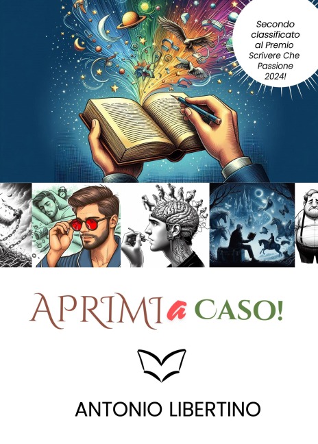 Aprimi a caso! - Antonio Libertino