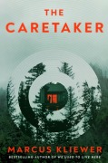 Cover-Bild zum Titel 'The Caretaker' von 'Marcus Kliewer'