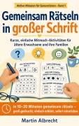 Cover-Bild zum Titel 'Gemeinsam Rätseln in großer Schrift' von 'Martin Albrecht'