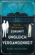 Cover-Bild zum Titel 'Zukunft ungleich Vergangenheit' von 'Sarah Helnwein'
