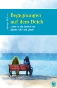 Cover-Bild zum Titel 'Begegnungen auf dem Deich' von 'Jakobus Richter'