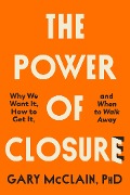 Cover-Bild zum Titel 'The Power of Closure' von 'Gary McClain'