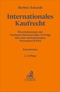 Cover-Bild zum Titel 'Internationales Kaufrecht' von 'Rolf Herber, Beate Czerwenka, Tobias Eckardt'