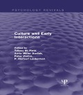 Cover-Bild zum Titel 'Culture and Early Interactions (Psychology Revivals)' von ''