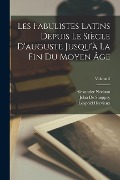 Cover-Bild zum Titel 'Les Fabulistes Latins Depuis Le Siècle D'auguste Jusqu'à La Fin Du Moyen Âge; Volume 2' von 'Phaedrus, Romulus, Léopold Hervieux'
