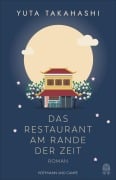 Cover-Bild zum Titel 'Das Restaurant am Rande der Zeit' von 'Yuta Takahashi'