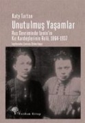 Unutulmus Yasamlar - Katy Turton