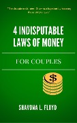 Cover-Bild zum Titel '4 Indisputable Laws of Money' von 'Shavona Floyd'