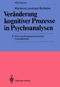 Cover-Bild zum Titel 'Veränderung kognitiver Prozesse in Psychoanalysen' von 'Marianne Leuzinger-Bohleber'