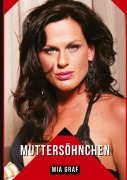 Cover-Bild zum Titel 'Muttersöhnchen' von 'Mia Graf'