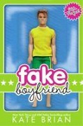 Cover-Bild zum Titel 'Fake Boyfriend' von 'Kate Brian'