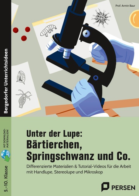 Unter der Lupe: Bärtierchen, Springschwanz und Co. - Armin Baur