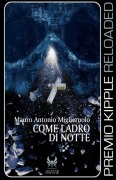 Come ladro di notte - Giuseppe Lippi, Franco Ricciardiello