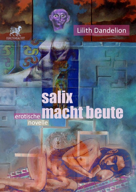 Salix macht Beute - Lilith Dandelion