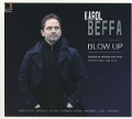 Blow up - Aubier/Billard/Beffa/Langlamet/Wagschal/Lucas