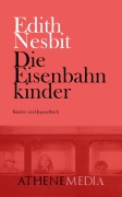 Cover-Bild zum Titel 'Die Eisenbahnkinder' von 'Edith Nesbit'