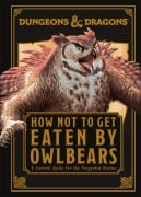 Cover-Bild zum Titel 'Dungeons & Dragons How Not To Get Eaten by Owlbears' von 'Anne Toole'