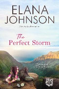 Cover-Bild zum Titel 'The Perfect Storm (Stranded in Getaway Bay® Romance, #1)' von 'Elana Johnson'