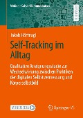 Self-Tracking im Alltag - Jakob Hörtnagl
