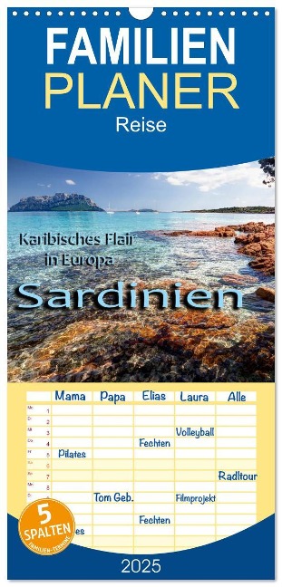 Familienplaner 2025 - Sardinien mit 5 Spalten (Wandkalender, 21 x 45 cm) CALVENDO - Thomas Kuehn